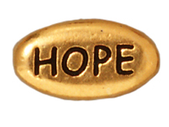 20 - TierraCast Pewter HOPE Message Bead, Antique Gold Plated